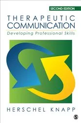 Book cover of Therapeutic Communication (2nd ed.) by Herschel Knapp