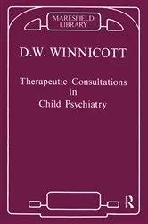 Book cover of Therapeutic Consultations in Child Psychiatry by Donald W. Winnicott