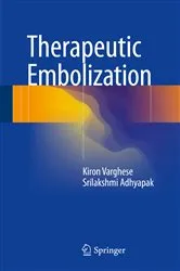 Book cover of Therapeutic Embolization by Kiron Varghese