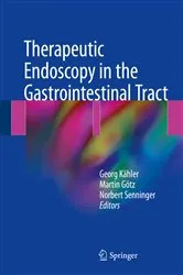 Book cover of Therapeutic Endoscopy in the Gastrointestinal Tract by Georg Kähler