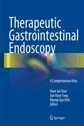 Book cover of Therapeutic Gastrointestinal Endoscopy by Hoon Jai Chun