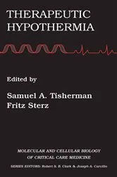 Book cover of Therapeutic Hypothermia by Samuel Tisherman