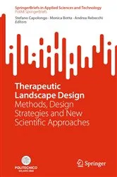 Book cover of Therapeutic Landscape Design by Stefano Capolongo