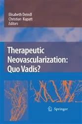 Book cover of Therapeutic Neovascularization – Quo vadis? by Elisabeth Deindl
