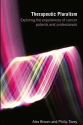 Book cover of Therapeutic Pluralism by Alex Broom