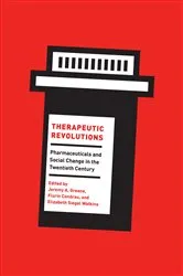 Book cover of Therapeutic Revolutions by Jeremy A. Greene