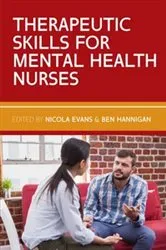 Book cover of Therapeutic Skills for Mental Health Nurses by Nicola Evans