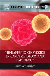 Book cover of Therapeutic Strategies in Cancer Biology and Pathology by Gajanan V. Sherbet