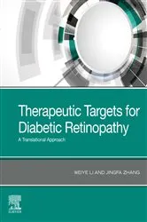 Book cover of Therapeutic Targets of Diabetic Retinopathy by Li MD, PhD, Weiye