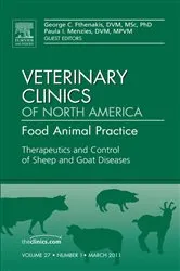 Book cover of Therapeutics and Control of Sheep and Goat Diseases, An Issue of Veterinary Clinics: Food Animal Practice by Fthenakis DVM, MSc, PhD, George C.