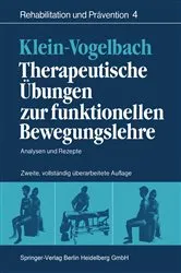 Book cover of Therapeutische Ãœbungen zur funktionellen Bewegungslehre (2nd ed.) by Susanne Klein-Vogelbach