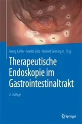 Book cover of Therapeutische Endoskopie im Gastrointestinaltrakt (2nd ed.) by Georg Kähler
