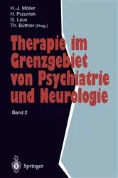 Book cover of Therapie im Grenzgebiet von Psychiatrie und Neurologie by Hans-Jürgen Möller