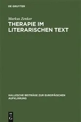 Book cover of Therapie im literarischen Text by Markus Zenker