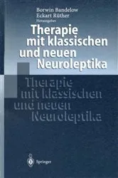 Book cover of Therapie mit klassischen und neuen Neuroleptika by Borwin Bandelow