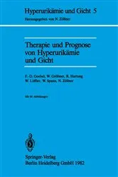 Book cover of Therapie und Prognose von HyperurikÃ¤mie und Gicht by Unknown