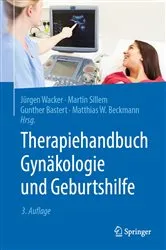 Book cover of Therapiehandbuch Gynäkologie und Geburtshilfe (3rd ed.) by Jürgen Wacker