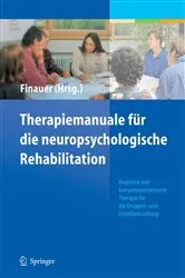 Book cover of Therapiemanuale für die neuropsychologische Rehabilitation by Gudrun Finauer
