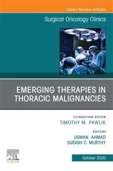 Book cover of Therapies in Thoracic Malignancies, An Issue of Surgical Oncology Clinics of North America, E-Book by Usman Ahmad