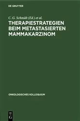 Book cover of Therapiestrategien beim metastasierten Mammakarzinom by C. G. Schmidt