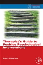 Book cover of Therapist's Guide to Positive Psychological Interventions by Jeana L. Magyar-Moe