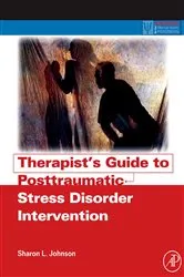Book cover of Therapist's Guide to Posttraumatic Stress Disorder Intervention by Sharon L. Johnson