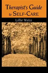 Book cover of Therapist's Guide to Self-Care by Lillie Weiss