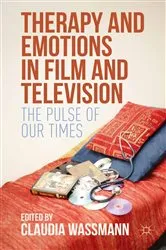 Book cover of Therapy and Emotions in Film and Television by Claudia Wassmann