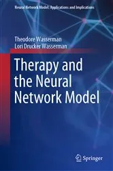 Book cover of Therapy and the Neural Network Model by Theodore Wasserman
