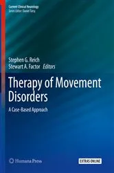 Book cover of Therapy of Movement Disorders by Stephen G. Reich