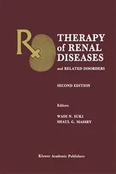 Book cover of Therapy of Renal Diseases and Related Disorders (2nd ed.) by Wadi N. Suki