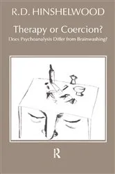 Book cover of Therapy or Coercion by R.D. Hinshelwood