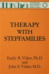 Book cover of Therapy with Stepfamilies by Emily B. Visher