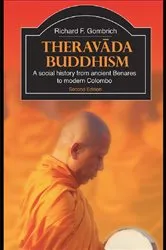 Book cover of Theravada Buddhism (2nd ed.) by Richard F. Gombrich