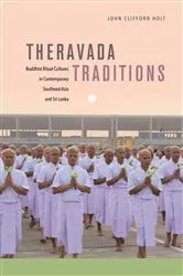 Book cover of Theravada Traditions by John Clifford Holt