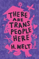 Book cover of There Are Trans People Here by Unknown