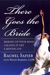 Book cover of There Goes the Bride by Rachel Safier
