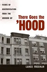 Book cover of There Goes the Hood by Lance Freeman