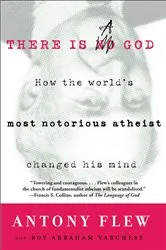 Book cover of There Is a God by Antony Flew