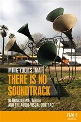 Book cover of There is no soundtrack by Ming-Yuen S. Ma