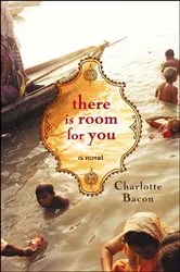 Book cover of There Is Room for You by Charlotte Bacon