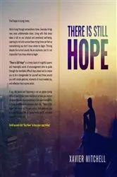 Book cover of There is Still Hope by Xavier Mitchell
