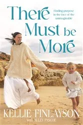 Book cover of There Must Be More by Kellie Finlayson