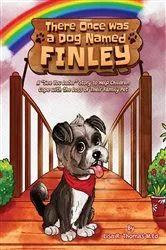 Book cover of There Once Was a Dog Named Finley by Lisa R Thomas