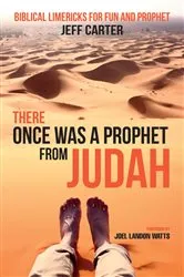 Book cover of There Once Was a Prophet from Judah by Jeff Carter