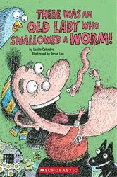 Book cover of There Was an Old Lady Who Swallowed a Worm! by Lucille Colandro