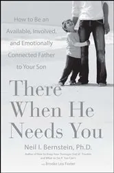 Book cover of There When He Needs You by Neil I. Bernstein