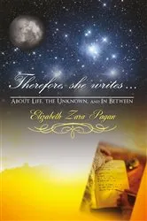 Book cover of Therefore, She Writes... by Elizabeth Zara Pagan