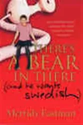 Book cover of There's a Bear in There by Merridy Eastman