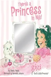 Book cover of There's a Princess in Me by Sheila Walsh